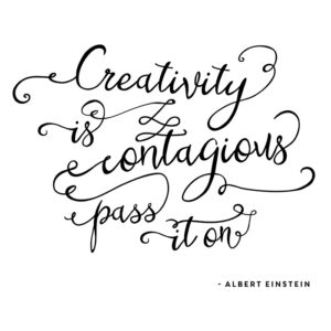 Creativity is Contagious Printable