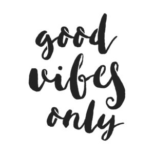 Good Vibes Only SVG + Print