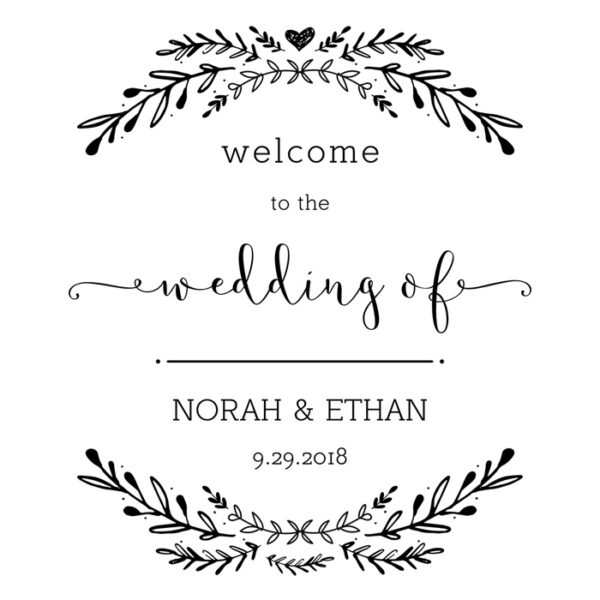 Welcome to our Wedding Printable Signs