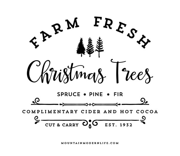 Farm Fresh Christmas Trees Printable Mountain Modern Life Membership